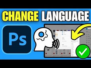 How To Change Language in Adobe Photoshop