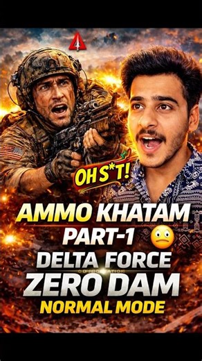 Ammo Khatam 😳 Zero Dam Normal Mode Survival | Part-1 #deltaforce #shorts