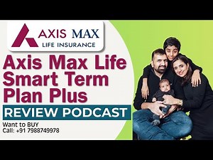 Axis Max Life Smart Term Plan Plus DECODED! | Six Plans in One? | Fintalk