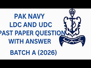 Pak Navy LDC UDC Past Paper Questions with Answers – Batch A 2026 Exam Preparation