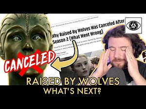 Raised By Wolves Canceled!