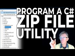 Program a Zip File Utility (in C#). All You Need To Know.