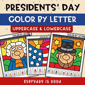 Presidents’ Day Color by Letter | Uppercase & Lowercase Alphabet Recognition