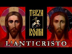 The Antichrist - Third Rome