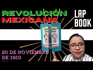 LAPBOOK #1 REVOLUCIÓN MEXICANA