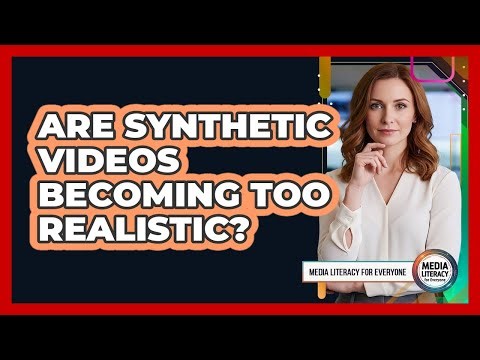 Are Synthetic Videos Becoming Too Realistic?