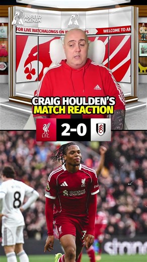 LIVERPOOL 2-0 FULHAM! Craig's Match Reaction