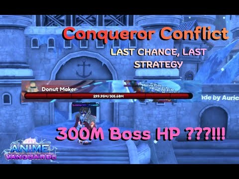 [Last Day Strategy !!?] Conqueror Conflict 9:05 mins 69K Multiplier- Anime Vanguard