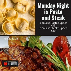MONDAY NIGHT Plus kids 10 and under eat 3 Course Pasta Supper for €5. 1 PER CHILD PER FULL PAYING ADULT Call 24333484 to book PLEASE MENTION THIS OFFER WHEN BOOKING | Red Pepper Restaurant | Facebook