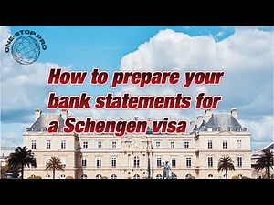 How to prepare your bank statements for a Schengen visa