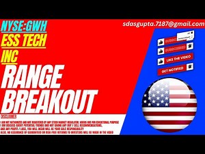 RANGE BREAKOUT : GWH STOCK ANALYSIS | ESS TECH INC STOCK