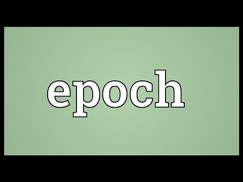 Epoch Meaning