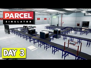 Can We FULLY Automate Our Shipping Warehouse!? (Parcel Simulator Day 3)