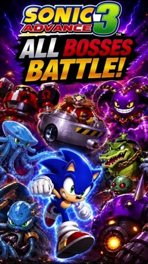 [Index_038] Sonic Advance3 (2004) All Versions [GameBoyAdvance] [All Character] All Bosses Battles