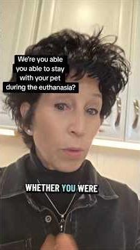 Pet Euthanasia: Should You Stay or Walk Away?