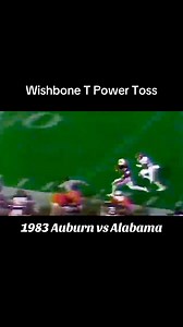 Wishbone Power Toss - 1983 Iron Bowl: Auburn vs Alabama #football #CFB #auburnfootball #auburn #sports #AlabamaFootball #AlabamaCrimsonTide #Alabama | Wishbone Football