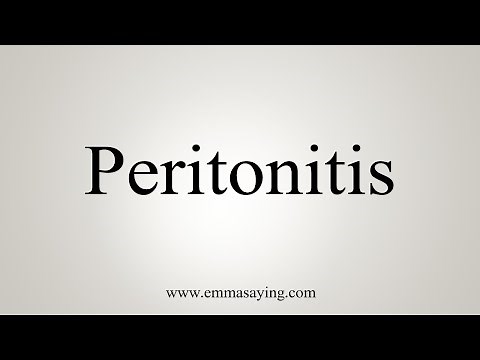 How To Say Peritonitis
