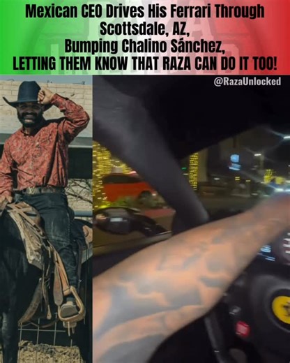 Raza Unlocked on Instagram: "Mexican CEO Virgil Contreras Drives His Ferrari Through Scottsdale, AZ, Bumping Chalino Sánchez, Letting Them Know Raza Can Do It Too‼️🇲🇽💪 #RazaUnlocked - - #MexicanCulture #ChalinoSanchez #RazaMexicana #Mexicano"