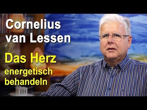 Treating the heart energetically | Cornelius van Lessen