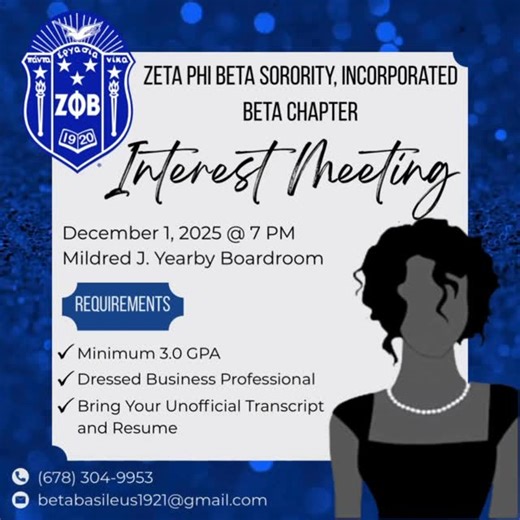 Zeta Phi Beta Sorority Inc. - Beta Chapter on Instagram: "💙 Finer Women Loading……….🤍 Interested in learning more about Zeta Phi Beta Sorority, Incorporated - Beta Chapter? Join us for our official Interest Meeting! 🗓️ Date: December 1, 2025 ⏰ Time: 7:00 PM 📍 Location: Mildred J. Yearby Boardroom Mandatory Requirements: • Minimum 3.0 GPA • Dressed Business Professional • MUST BRING: Your Unofficial Transcript & Résumé We look forward to seeing you there! #ZetaPhiBeta #ZPB #BetaChapter #FinerW
