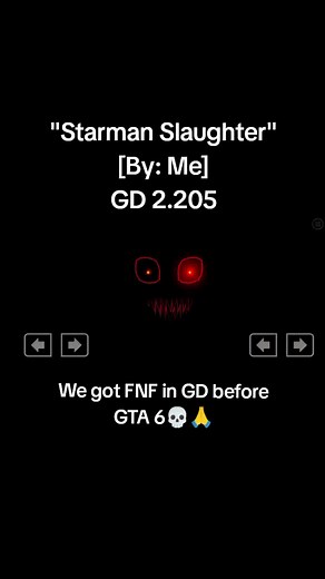 Geometry Dash and FNF Collide: Starman Slaughter by Me
