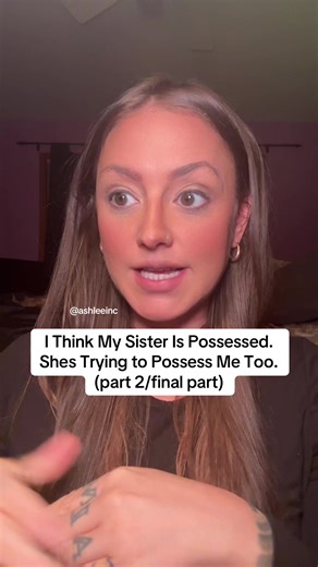 Help for My Sister's Possession: A Paranormal Tale