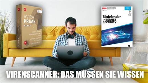 Virenscanner: Das müssen Sie vor dem Kauf wissen