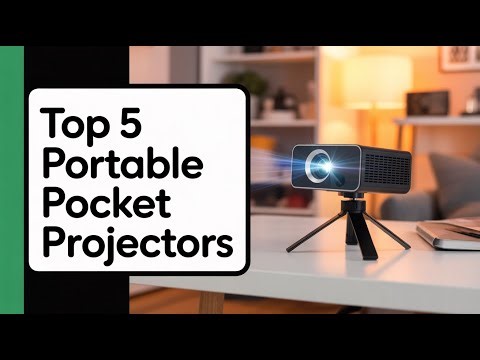TOP 5 Best Pocket Size Projectors for 2025