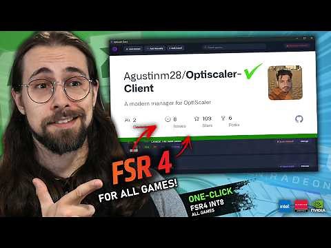 Optiscaler Client is HERE!!! Auto-Install, FSR 4 INT8, Easy Customization & MORE!!