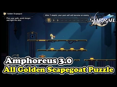 Honkai Star Rail 3.0 - All Golden Scapegoat Puzzle Solution Guide
