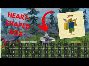 Heart-Shaped Box by Nirvana - Roblox Virtual Guitar Tutorial