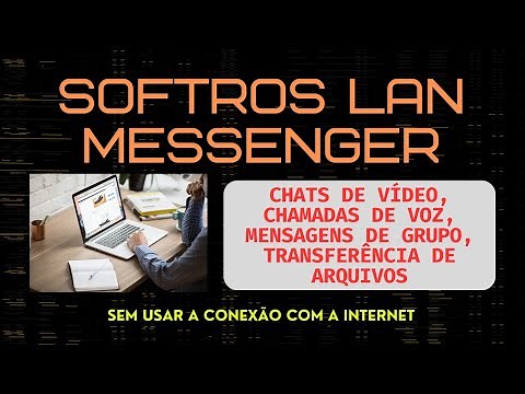 Como usar o LAN Messenger? Videoconferência e chamadas.