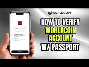How to Verify Worldcoin Account using Passport | Step-by-Step Guide