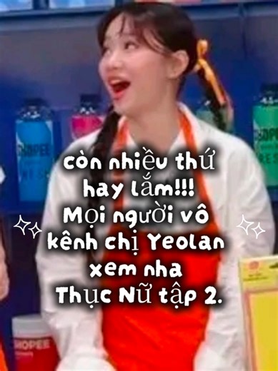 Thục Nữ tập 2 có gì 🤔 @yeolan__ #yeolan #xuhuong