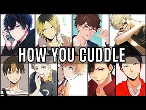 How you cuddle | Boyfriend Scenarios | Haikyuu!! ASMR