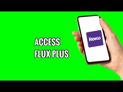 How to Access Flux Plus on ROKU TV