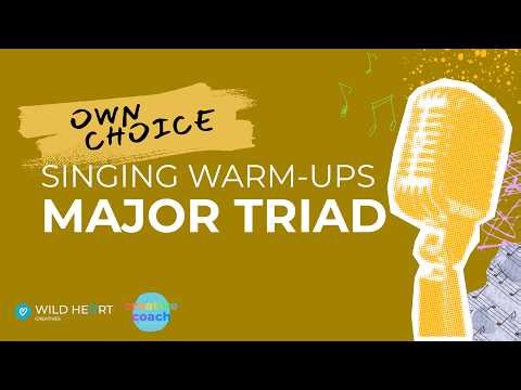 Vocal Warm-Up Major Triad Scale (Own Choice) | Customise Your Vocal Warm-Up!