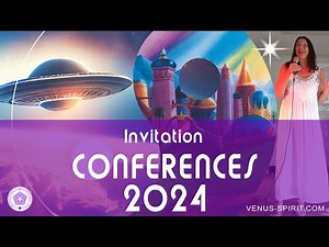 CONFERENCES 2024: UFO Disclosure & From Venus with Love Planetary Ascension ❤️ Anja's Invitation