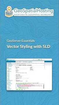 9. GeoServer Essentials – Vector Styling with SLD