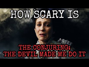THE CONJURING 3 THE DEVIL MADE ME DO IT (2021) Scare Score