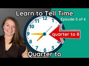 Learn to Tell Time | Quarter To | Interactive Clock Learning for Preschool #learntotelltime