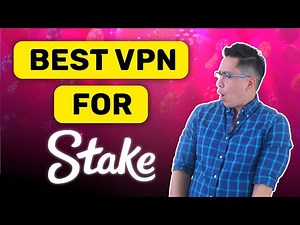 Best Stake VPN 2022 | You can play Stake from anywhere!