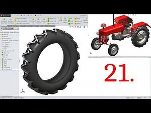 SolidWorks Tutorial Tractor 21.Back Tire