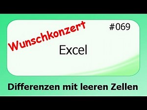 Excel Wunschkonzert #068 Differenzen mit leeren Zellen berechnen [deutsch] HD
