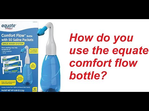 How do you use the equate comfort flow bottle?