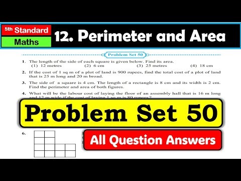 Problem set 50 | Class 5 | Chapter 12 | Perimeter and Area | Maths | Maharashtra State Board #class5