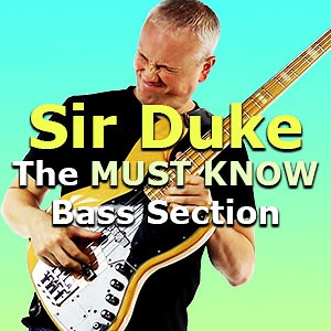 Sir Duke: Stevie Wonder Bass Tab and FREE Lesson - Learn The Sir Duke Bassline