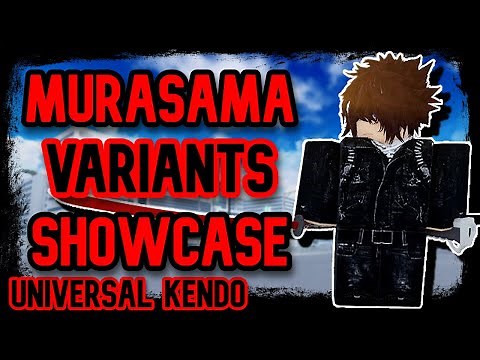 TYPE SOUL | ALL NEW UNIVERSAL KENDO WEAPONS SHOWCASE [Murasama]