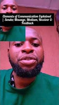 Elements of Communication Explained | Sender, Message, Medium, Receiver & Feedback