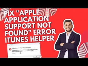 Fix "Apple Application Support Not Found" Error | iTunes Helper Missing on Windows